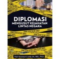 Diplomasi Mengusut Kejahatan Lintas Negara