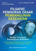 Filsafat, pemikiran dasar pembangunan kesehatan : sebagai paradigma pembangunan kesehatan