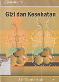 Gizi dan Kesehatan