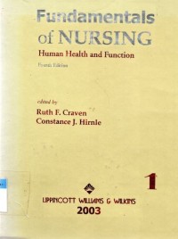 Fundamentals of Nursing : Human Health and Function ( 1 )