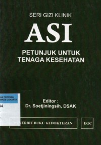 ASI : Petunjuk untuk Tenaga Kesehatan