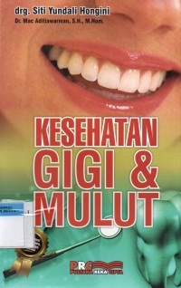 Kesehatan Gigi Dan Mulut