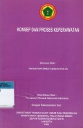 Konsep dan proses keperawatan