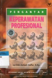 Pengantar Keperawatan Profesional