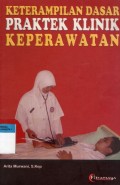 Keterampilan Dasar Praktek Klinik Keperawatan