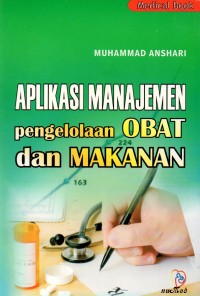 Aplikasi manajemen pengelolaan obat dan makanan