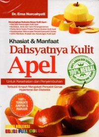 Khasiat & manfaat dahsyatnya kulit apel : untuk kesehatan dan penyembuhan