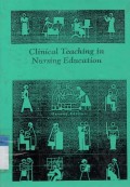 Clinical Teaching in Nursing Education