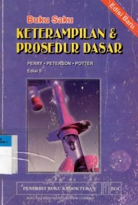 Buku Saku Keterampilan Dan Prosedur Dasar