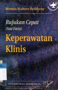 Rujukan Cepat (Stat Facts) Keperawatan Klinis