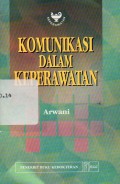 Komunikasi dalam Keperawatan