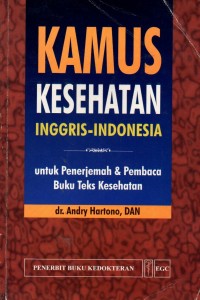 Kamus Kesehatan Inggris-Indonesia