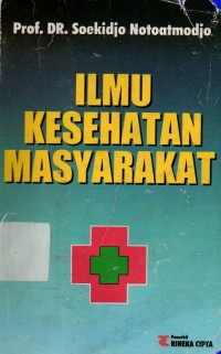 Ilmu Kesehatan Masyarakat