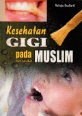 Kesehatan Gigi pada Masyarakat Muslim