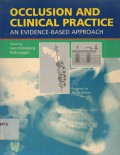 Occlusion And Clinical Practice : an evidence-based approach