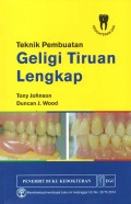 Teknik Pembuatan Geligi Tiruan Lengkap