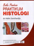 Buku Panduan Praktikum Histologi