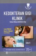 Kedokteran Gigi Klinik Semua Bidang Kedokteran gigi Edisi 5