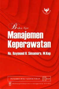 Buku Ajar manajemen Keperawatan