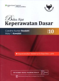 Buku Ajar Keperawatan dasar : keperawatan Maternal & bayi baru lahir