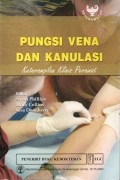 Pungsi vena dan kanulasi : Keterampilan klinis perawat