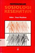 Memperkenalkan sosiologi kesehatan