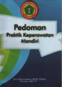 Pedoman praktik keperawatan mandiri