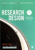 Research Design : Qualitative, Quantitative & Mixed Methods Approaches