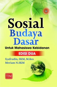 Sosial Budaya Dasar untuk mahasiswa kebidanan