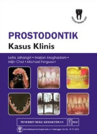 Prostodontik : Kasus Klinis